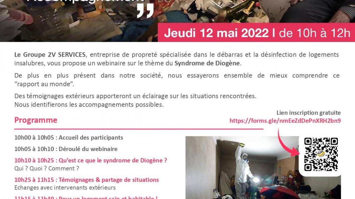 Progamme du 2V'Webinaire > Syndrôme de Doiogène : rigines, Témoignages & Accompagnement - le jeudi 12 mai 2022 de 10h à 12h